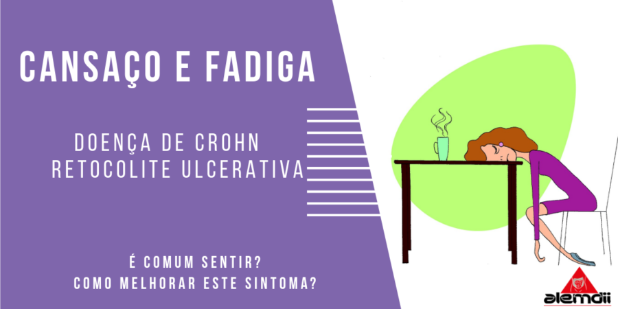 Cansaço e Fadiga na Doença de Crohn E Retocolite