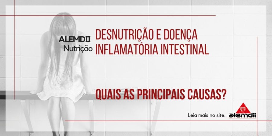 Desnutrição nas Doenças Inflamatórias Intestinais