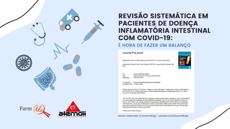 Revisão sistemática em pacientes de Doença Inflamatória Intestinal com COVID-19: é hora de fazer um balanço