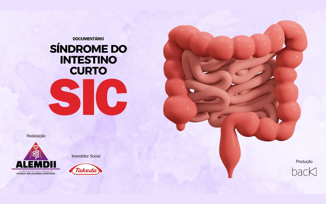 Síndrome do Intestino Curto (SIC): Documentário explica condição rara que afeta pessoas com menos de dois metros de intestino